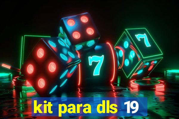 kit para dls 19